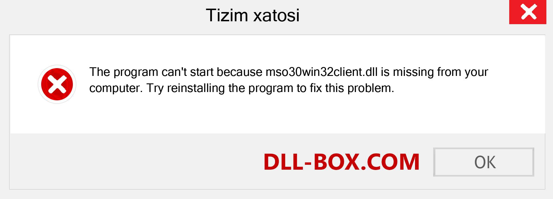 mso30win32client.dll fayli yo'qolganmi?. Windows 7, 8, 10 uchun yuklab olish - Windowsda mso30win32client dll etishmayotgan xatoni tuzating, rasmlar, rasmlar